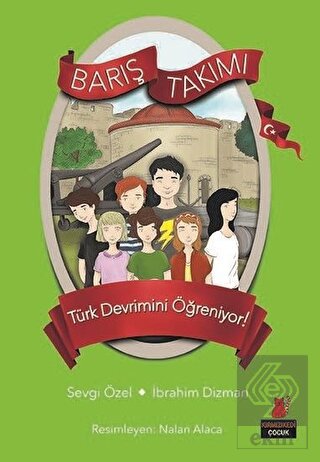 Türk Devrimini Öğreniyor! - Barış Takımı