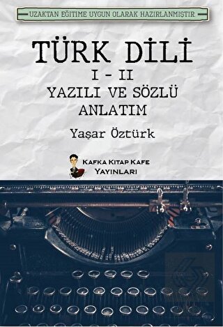 Türk Dili 1 - 2 Yazılı ve Sözlü Anlatım