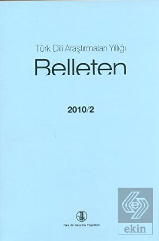 Türk Dili Araştırmaları Yıllığı - Belleten 2010 /