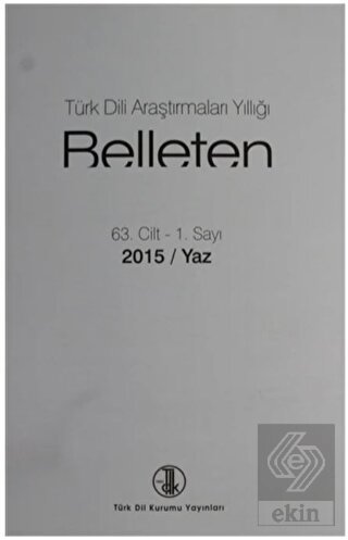Türk Dili Araştırmaları Yıllığı - Belleten 2015 /