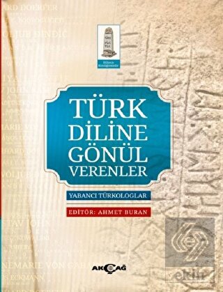 Türk Diline Gönül Verenler