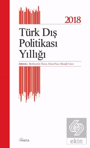 Türk Dış Politikası Yıllığı 2018