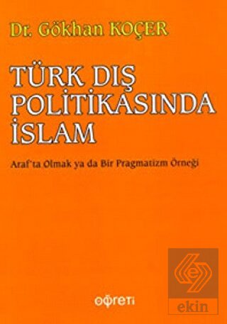 Türk Dış Politikasında İslam