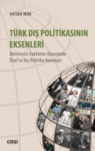 Türk Dış Politikasının Eksenleri