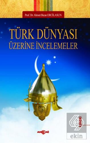 Türk Dünyası Üzerine İncelemeler