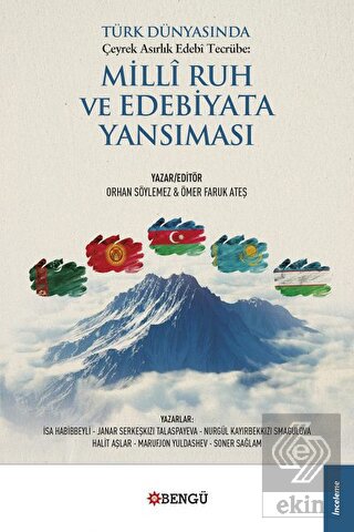 Türk Dünyasında Çeyrek Asırlık Edebi Tecrübe: Mill