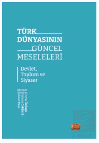 Türk Dünyasının Güncel Meseleleri