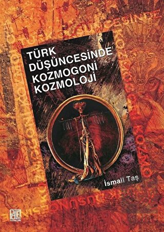 Türk Düşüncesinde Kozmogoni Kozmoloji