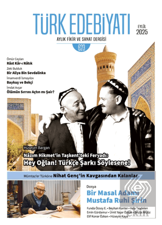 Türk Edebiyatı Aylık Fikir ve Sanat Dergisi Sayı: 623 Eylül 2025