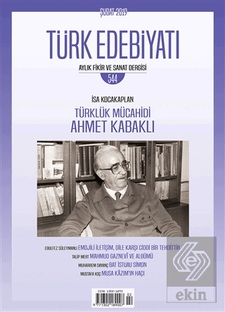 Türk Edebiyatı Dergisi Sayı: 544 Şubat 2019