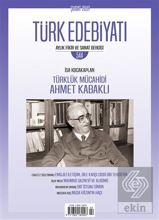 Türk Edebiyatı Dergisi Sayı: 544 Şubat 2019