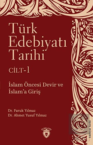 Türk Edebiyatı Tarihi 1. Cilt İslam Öncesi Devir v