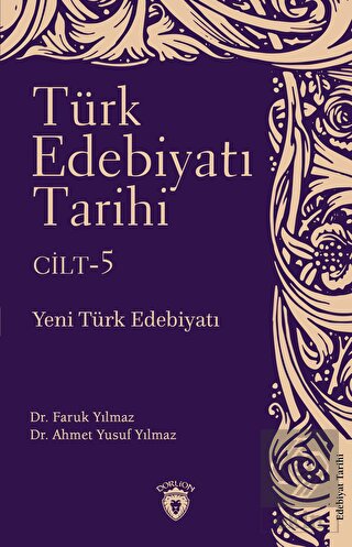 Türk Edebiyatı Tarihi 5. Cilt Yeni Türk Edebiyatı