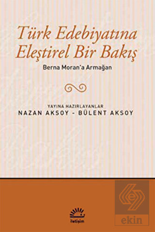 Türk Edebiyatına Eleştirel Bir Bakış