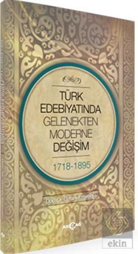 Türk Edebiyatında Gelenekten Moderne Değişim 1718