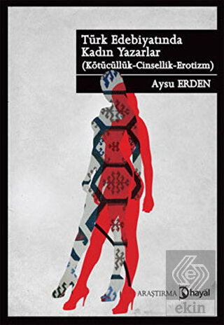 Türk Edebiyatında Kadın Yazarlar