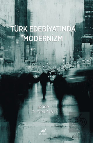 Türk Edebiyatında Modernizm