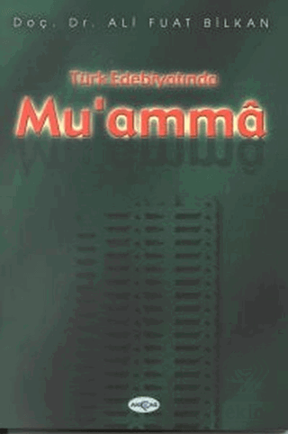 Türk Edebiyatında Mu\'amma