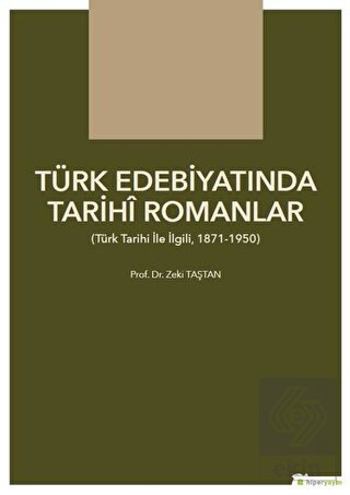 Türk Edebiyatında Tarihi Romanlar