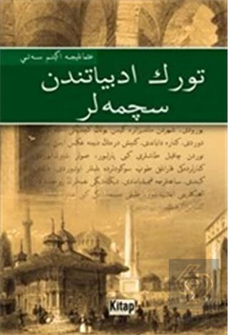 Türk Edebiyatından Seçmeler : Osmanlıca