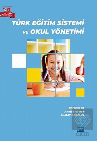 Türk Eğitim Sistemi ve Okul Yönetimi