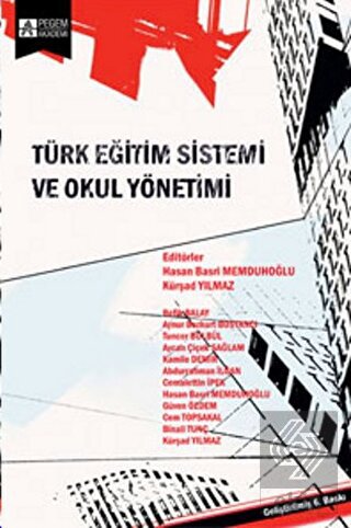 Türk Eğitim Sistemi ve Okul Yönetimi