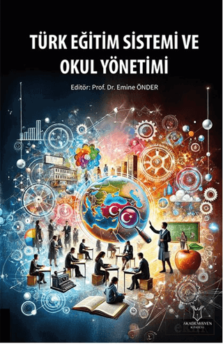 Türk Eğitim Sistemi ve Okul Yönetimi