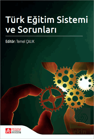 Türk Eğitim Sistemi ve Sorunları