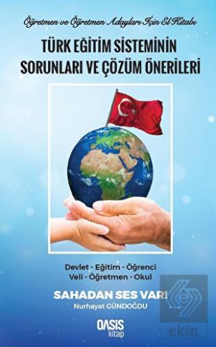 Türk Eğitim Sisteminin Sorunları ve Çözüm Öneriler
