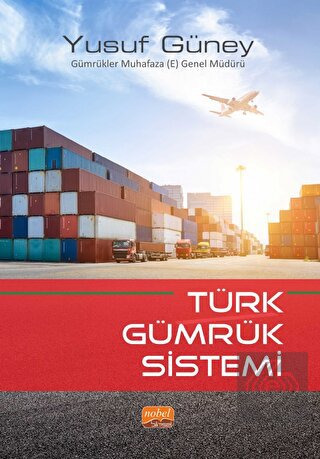 Türk Gümrük Sistemi