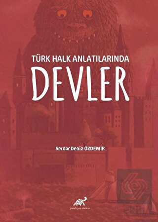 Türk Halk Anlatılarında Devler