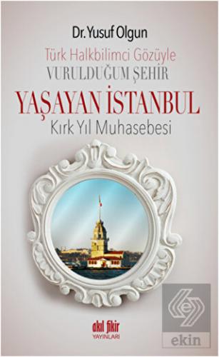 Türk Halk Bilimcisinin Gözüyle Vurulduğum Şehir - 