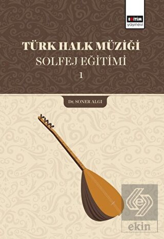 Türk Halk Müziği Solfej Eğitimi 1