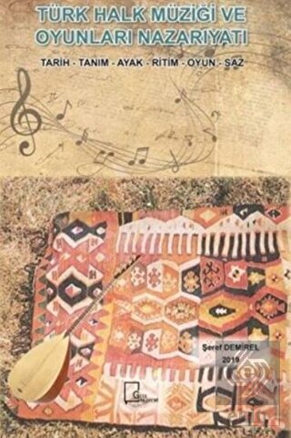 Türk Halk Müziği ve Oyunları Nazarıyatı