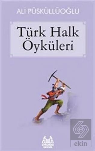 Türk Halk Öyküleri