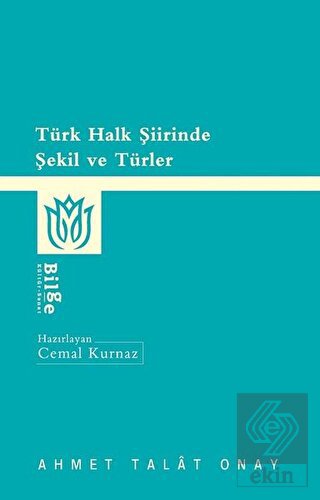 Türk Halk Şiirinde Şekil ve Türler