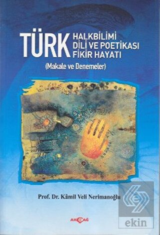 Türk Halkbilimi - Türk Dili ve Potikası - Türk Fik