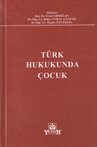 Türk Hukukunda Çocuk