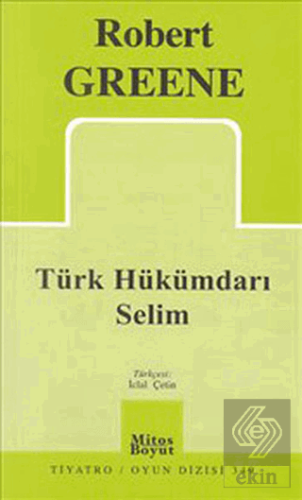 Türk Hükümdarı Selim