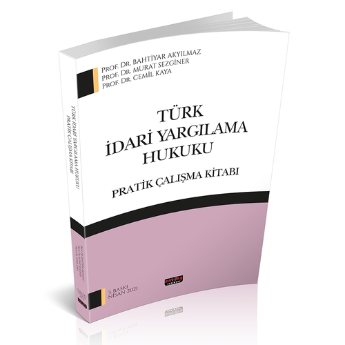 Türk İdari Yargılama Hukuku Pratik Çalışma Kitabı