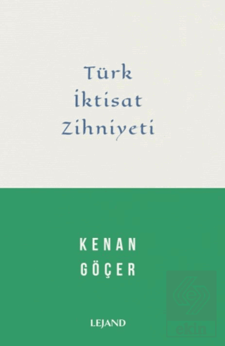 Türk İktisat Zihniyeti