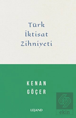 Türk İktisat Zihniyeti