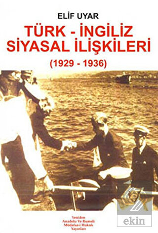Türk - İngiliz Siyasal İlişkileri