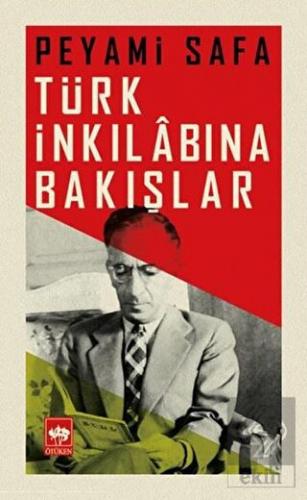 Türk İnkılabına Bakışlar