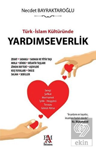 Türk - İslam Kültüründe Yardımseverlik