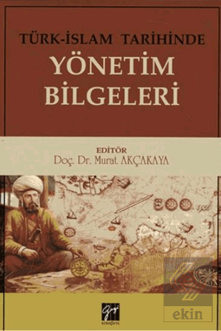 Türk-İslam Tarihinde Yönetim Bilgeleri