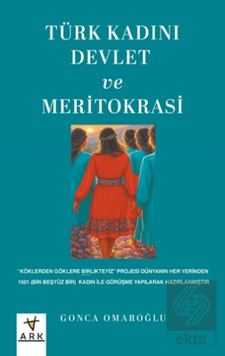 Türk Kadını Devlet ve Meritokrasi