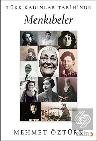 Türk Kadınlar Tarihinde Menkıbeler