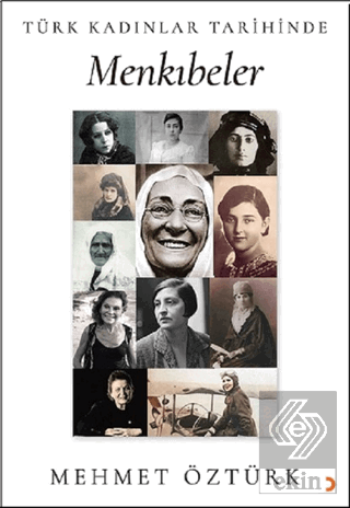 Türk Kadınlar Tarihinde Menkıbeler