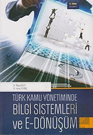 Türk Kamu Yönetiminde Bilgi Sistemleri ve E - Dönü